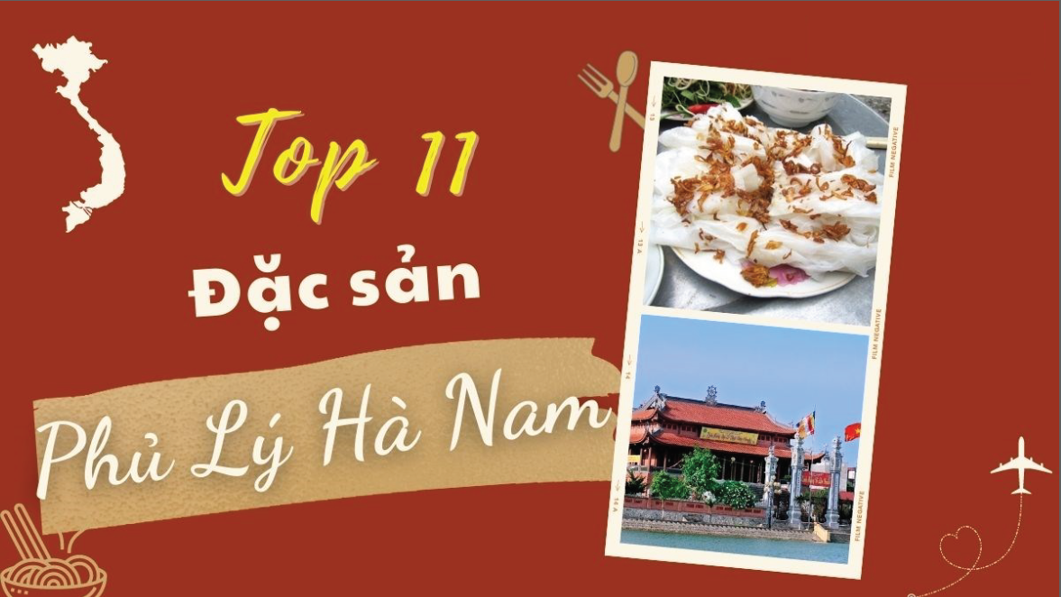 Những món ăn đặc sản phải thử khi đến Hà Nam