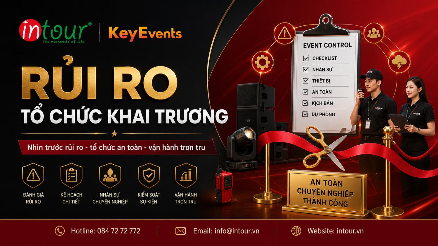 6 Rủi Ro Tổ Chức Khai Trương & Quy Trình Xử Lý Từ Chuyên Gia 6 Rủi Ro Tổ Chức Khai Trương & Quy Trình Xử Lý Từ Chuyên Gia