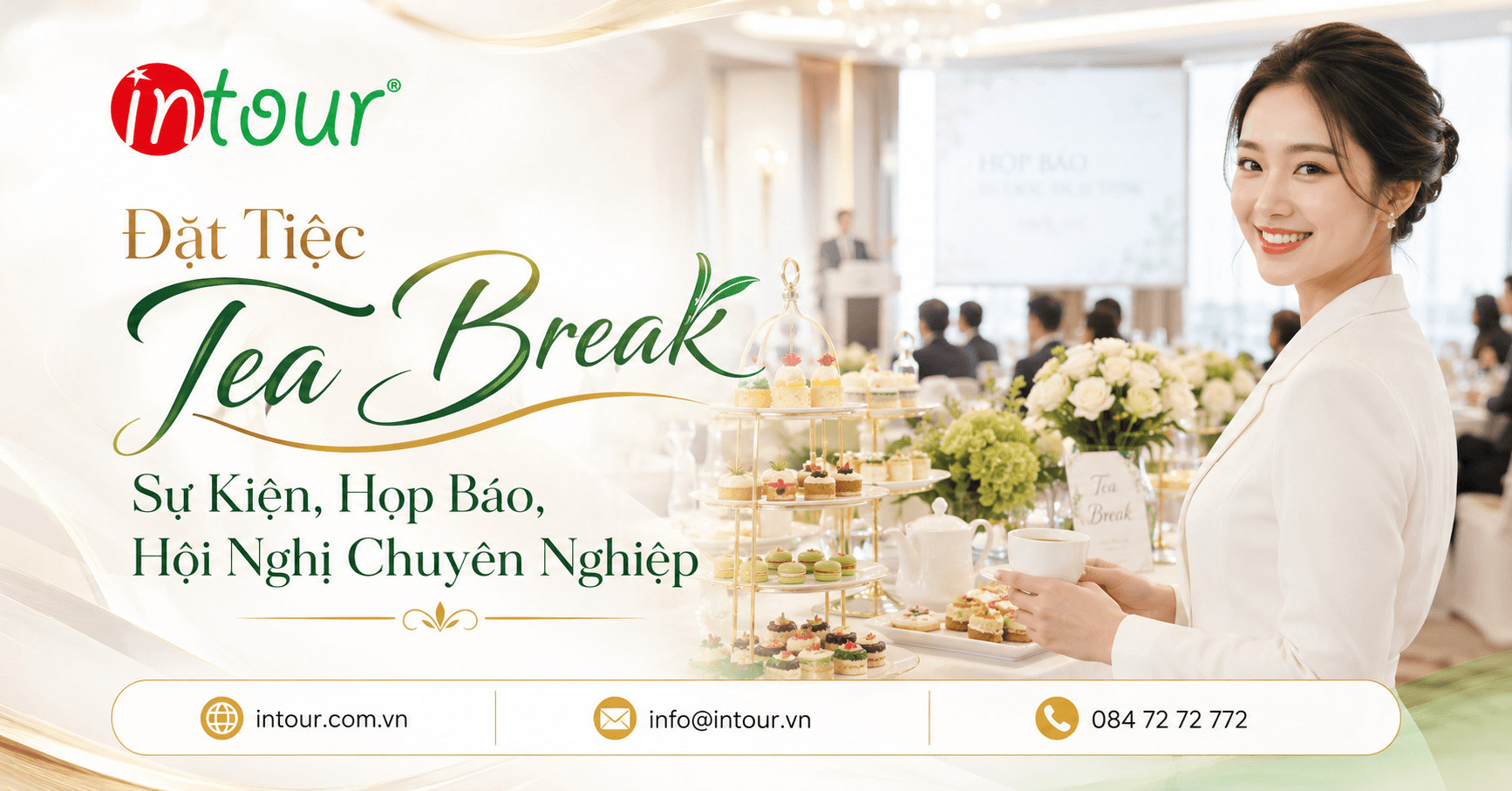 Đặt Tiệc Tea Break Sự Kiện, Họp Báo, Hội Nghị Chuyên Nghiệp Đặt Tiệc Tea Break Sự Kiện, Họp Báo, Hội Nghị Chuyên Nghiệp