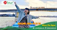 Tour Du Lịch Nha Trang - Khánh Hòa đi Châu Đốc - Hà Tiên - Cần Thơ 4 Ngày 3 Đêm Năm 2026