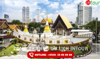 Tour Du Lịch Thái Lan BangKok - Pattaya - Safari 5 Ngày 4 Đêm 2024