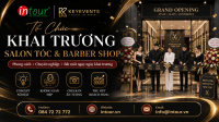 Tổ Chức Khai Trương Salon Tóc, Barber Shop Trọn Gói