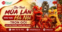 Cho Thuê Múa Lân Hà Nội Trọn Gói Cho Khai Trương, Trung Thu, Sự Kiện
