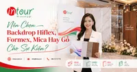 Nên Chọn Backdrop Hiflex, Formex, Mica Hay Gỗ Cho Sự Kiện?