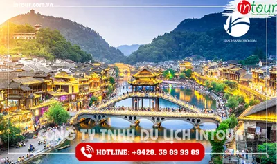 Tour Du Lịch Trung Quốc Thành Cổ Phượng Hoàng – Junsheng Gallery 5 Ngày 4 Đêm 2026