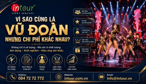 Vì Sao Cùng Là Vũ Đoàn Nhưng Chi Phí Khác Nhau?
