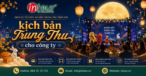 Kịch Bản Tổ Chức Trung Thu Cho Công Ty Vui, Gọn, Dễ Chạy