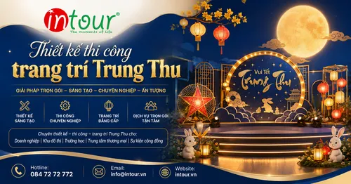 Thiết Kế Thi Công Trang Trí Trung Thu Trọn Gói Theo Yêu Cầu