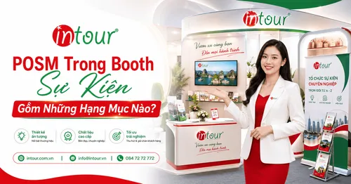 POSM Trong Booth Sự Kiện Gồm Những Hạng Mục Nào?