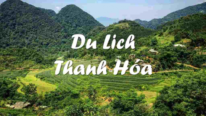 TOP các địa điểm tham quan du lịch đẹp nổi tiếng tại Thanh Hóa