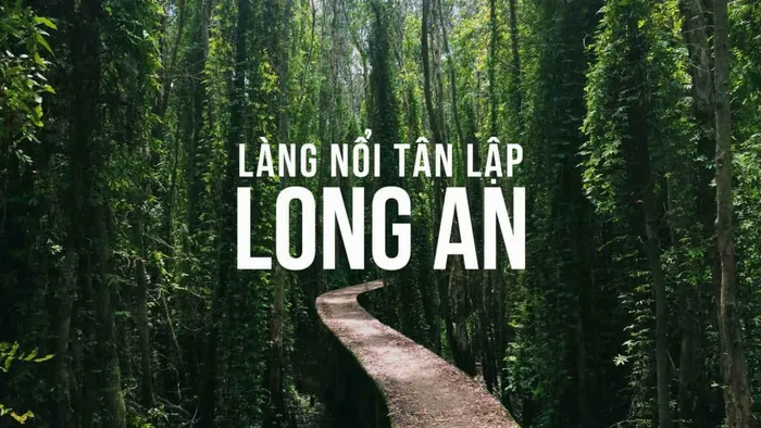 UPDATE Bảng Giá Vé Tham Quan Tại Long An Năm 2026