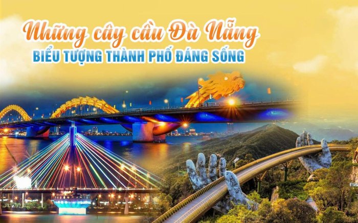 Review Tất Tần Tật Những Cây Cầu Đẹp Ở Đà Nẵng