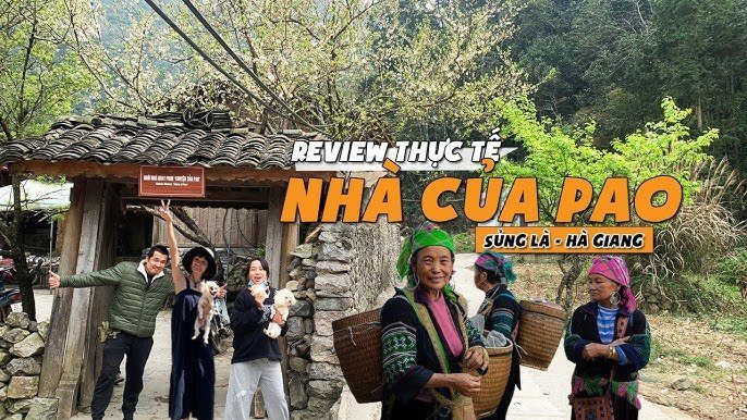Review Nhà Của Pao Đồng Văn Hà Giang
