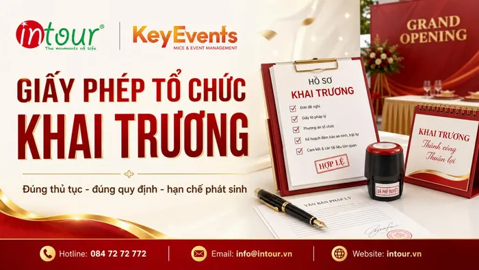Giấy Phép Tổ Chức Khai Trương Cần Lưu Ý Những Gì?