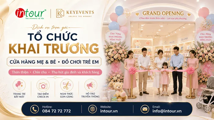 Tổ Chức Khai Trương Cửa Hàng Mẹ Và Bé, Đồ Chơi Trẻ Em