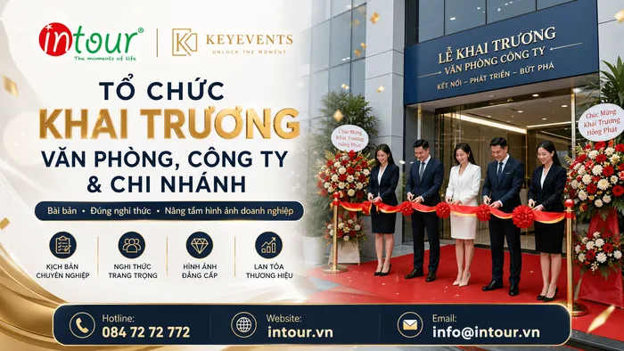 Tổ Chức Khai Trương Văn Phòng Công Ty, Chi Nhánh Doanh Nghiệp