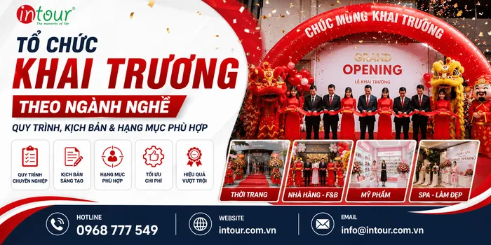 Tổ Chức Khai Trương Theo Ngành Nghề: Quy Trình, Kịch Bản & Hạng Mục Phù Hợp
