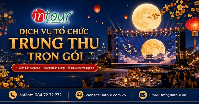 Dịch Vụ Tổ Chức Trung Thu Cho Công Đoàn, Đoàn Thể Trọn Gói Dịch Vụ Tổ Chức Trung Thu Cho Công Đoàn, Đoàn Thể Trọn Gói