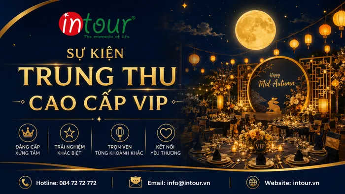 Sự Kiện Trung Thu Cao Cấp Cho Khách VIP, Đối Tác, Thương Hiệu