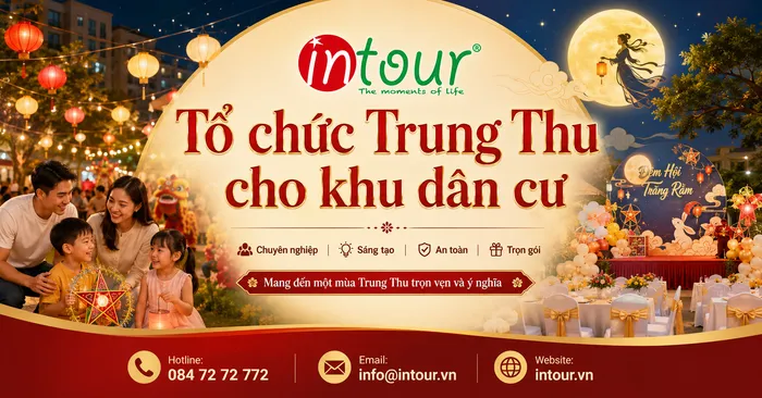 Tổ Chức Trung Thu Cho Khu Dân Cư, Chung Cư Trọn Gói