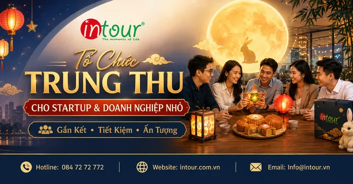 Tổ Chức Trung Thu Cho Startup & Doanh Nghiệp Nhỏ – Gắn Kết, Tiết Kiệm, Ấn Tượng
