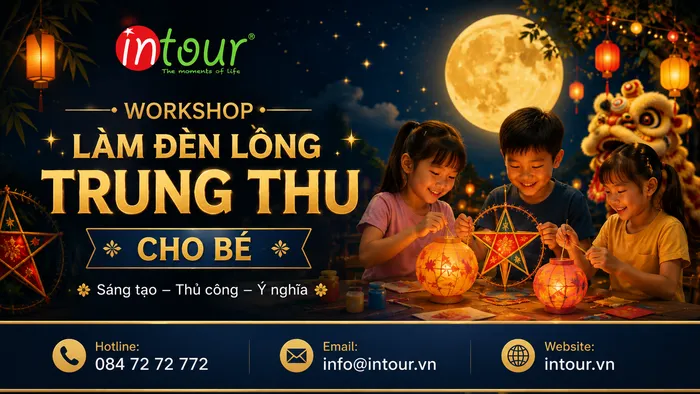 Workshop Làm Đèn Lồng Trung Thu Cho Bé