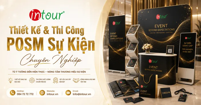 Thiết Kế Thi Công POSM Sự Kiện Chuyên Nghiệp, Đồng Bộ Thương Hiệu