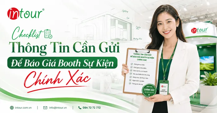 Checklist Thông Tin Cần Gửi Để Báo Giá Booth Sự Kiện Chính Xác